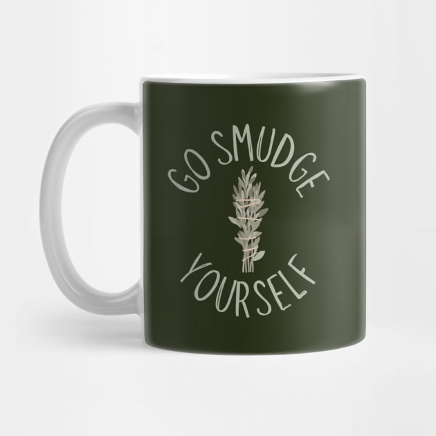 Go Smudge Yourself Sage Advice Cheeky Witch® by Cheeky Witch